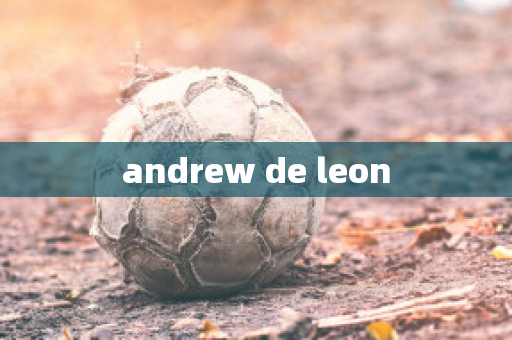 andrew de leon