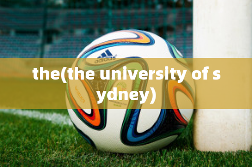 the(the university of sydney)